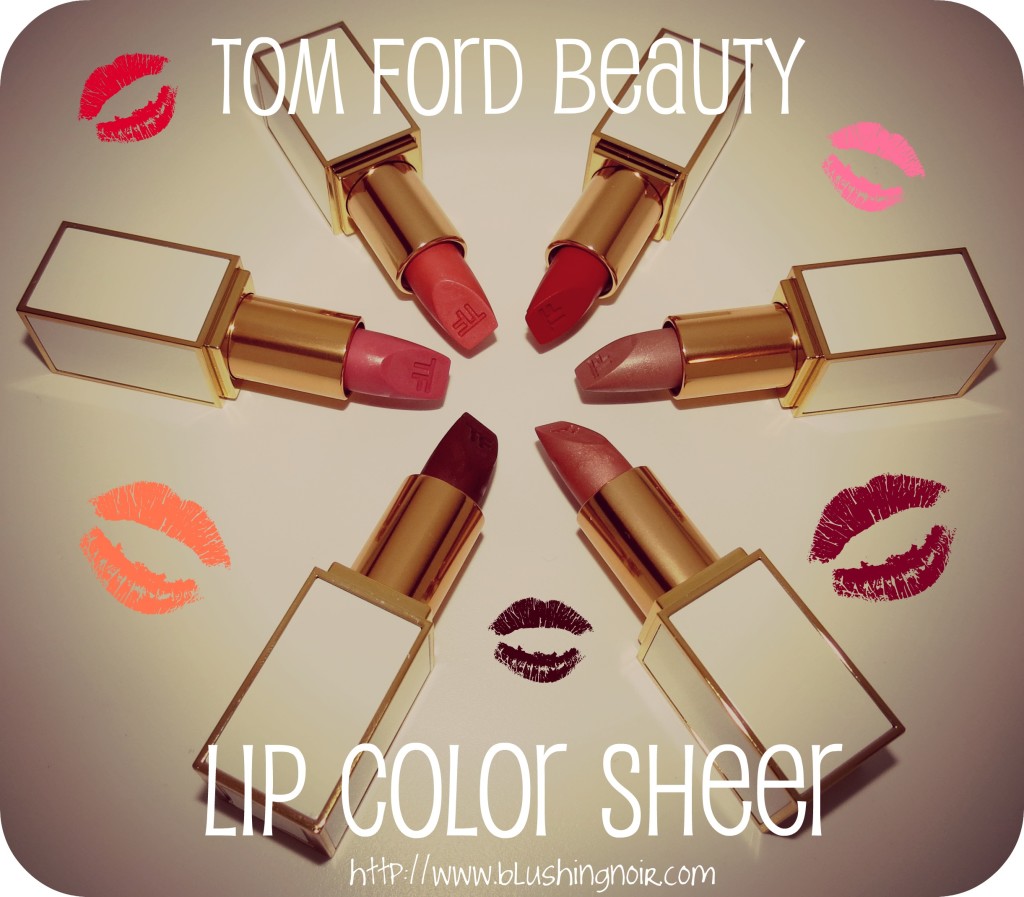 Tom Ford Lip Color Sheer Swatches & Review