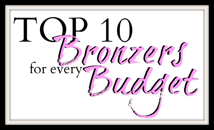 Top 10 Bronzers for Every Budget